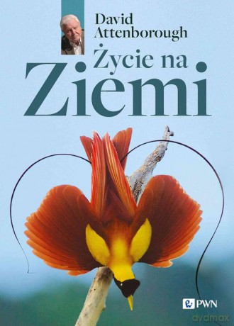 Życie na Ziemi - David Attenborough [KSIĄŻKA]