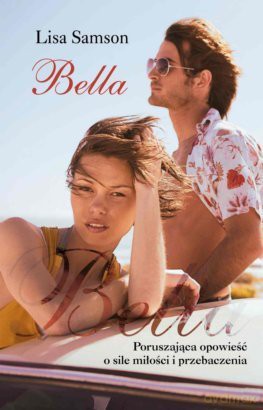 Bella - Lisa Samson DiKŚW [KSIĄŻKA]