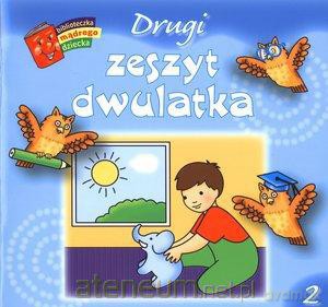 Biblioteczka mądrego dziecka - Drugi zeszyt dwulatka [KSIĄŻKA]