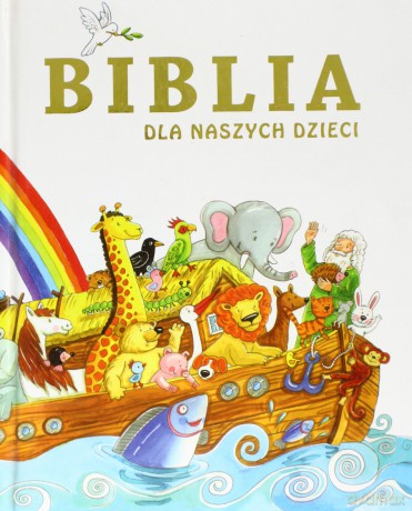 Biblia dla naszych dzieci AGNUS [KSIĄŻKA]