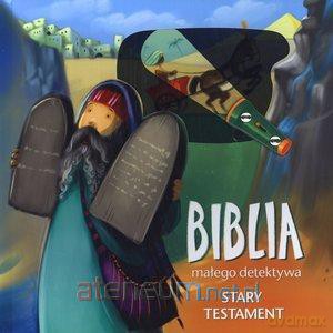 Biblia małego detektywa. Stary Testament [KSIĄŻKA]