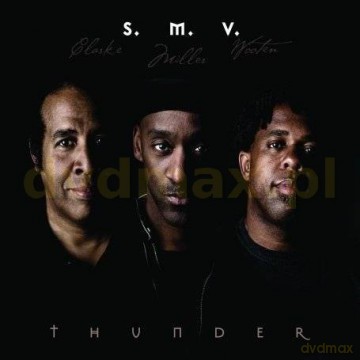 S.M.V: Thunder [CD]