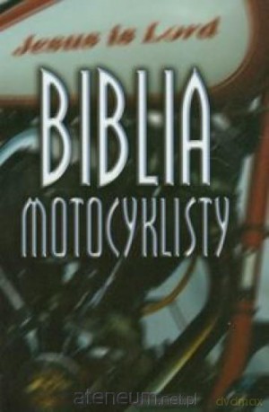 Biblia Motocyklisty [KSIĄŻKA]