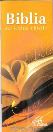 Biblia na każdą chwilę w.2012 [KSIĄŻKA]