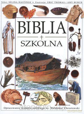 Biblia szkolna [KSIĄŻKA]