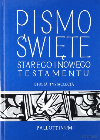 Pismo Święte Starego i Nowego Testamentu [KSIĄŻKA]