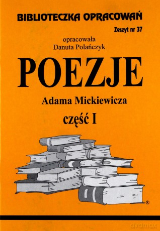 Biblioteczka opracowań nr 037 Poezje cz.1 [KSIĄŻKA]