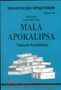 Biblioteczka opracowań nr 046 Mała Apokalipsa [KSIĄŻKA]