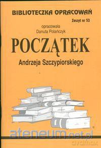 Biblioteczka opracowań nr 053 Początek [KSIĄŻKA]