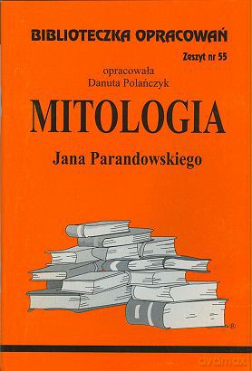 Biblioteczka opracowań nr 055 Mitologia [KSIĄŻKA]