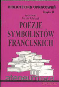 Biblioteczka opracowań nr 059 Poezje franc. [KSIĄŻKA]