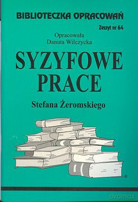 Biblioteczka opracowań nr 064 Syzyfo prace [KSIĄŻKA]