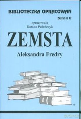 Biblioteczka opracowań nr 077 Zemsta [KSIĄŻKA]