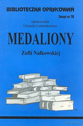 Biblioteczka opracowań nr 078 Medaliony [KSIĄŻKA]