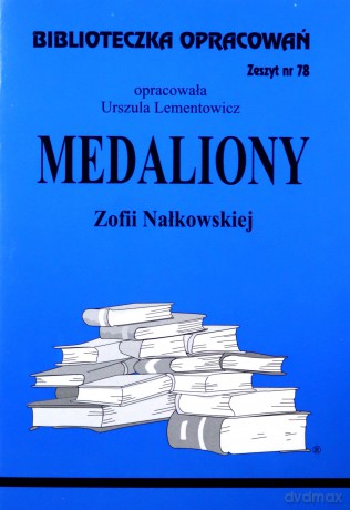 Biblioteczka opracowań nr 078 Medaliony [KSIĄŻKA]