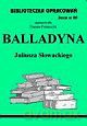 Biblioteczka opracowań nr 080 Balladyna [KSIĄŻKA]