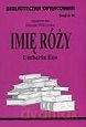 Biblioteczka opracowań nr 093 Imię Róży [KSIĄŻKA]