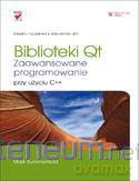 Biblioteki Qt. Zaawansowa programowanie przy uży [KSIĄŻKA]