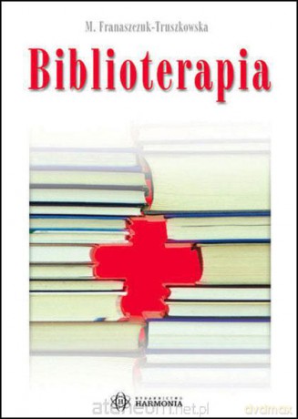 Biblioterapia [KSIĄŻKA]
