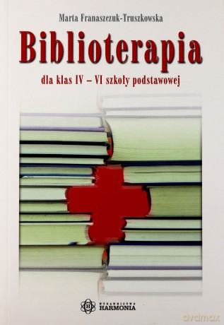 Biblioterapia [KSIĄŻKA]