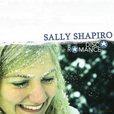 Sally Shapiro: Disco Romance (digipack) [CD]