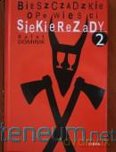 Bieszczadzkie opowieści Siekierezady 2 [KSIĄŻKA]