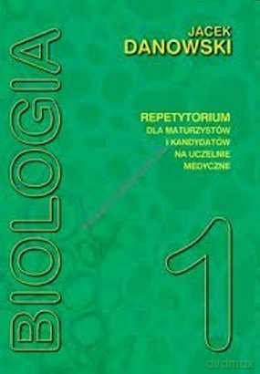 Biologia repetytorium T1 Danowski [KSIĄŻKA]