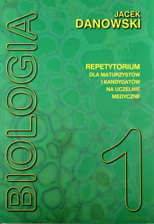 Biologia repetytorium T1 Danowski [KSIĄŻKA]