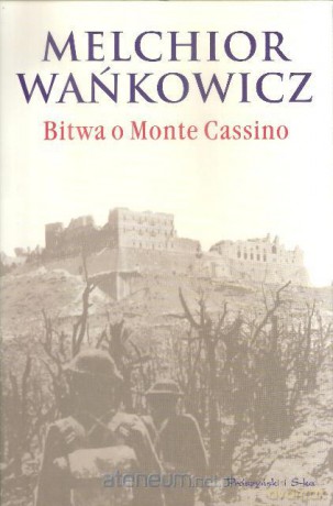 Bitwa o Monte Cassino [KSIĄŻKA]