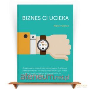 Bizs ci ucieka [KSIĄŻKA]