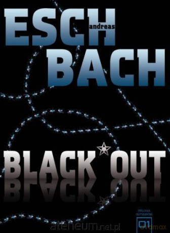 Black Out T.1 Trylogia Outsiderów [KSIĄŻKA]