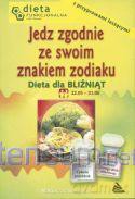 Bliźnięta. Jedz zgodnie ze swoim znakiem zodiaku. [KSIĄŻKA]