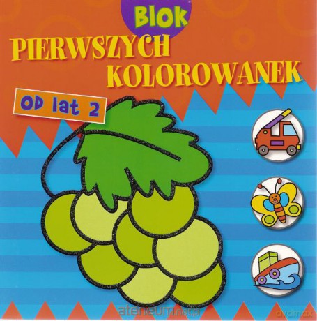 Blok pierwszych kolorowak - Winogrono [SZKOŁA]