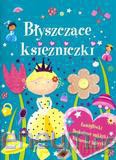 Błyszczące księżniczki [KSIĄŻKA]