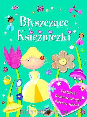 Błyszczące księżniczki w.2012 [KSIĄŻKA]
