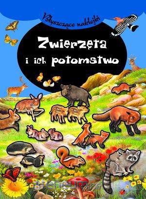 Błyszczące naklejki. Zwierzęta i ich potomstwo [KSIĄŻKA]