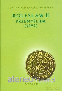 Bolesław II Przemyślida [KSIĄŻKA]