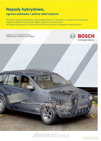 Bosch. Napędy hybrydowe, ogniwa paliwowe... [KSIĄŻKA]