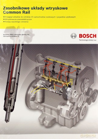 Bosch. Zasobnikowe układy wtryskowe Common Rail [KSIĄŻKA]