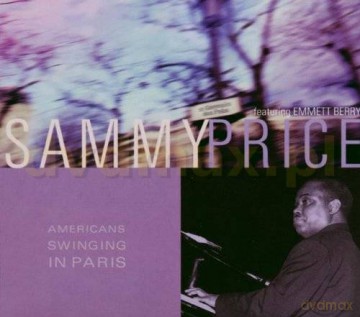 Sammy Price: American Swinging In Paris (digipack) [CD]
