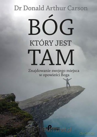 Bóg, który jest tam [KSIĄŻKA]