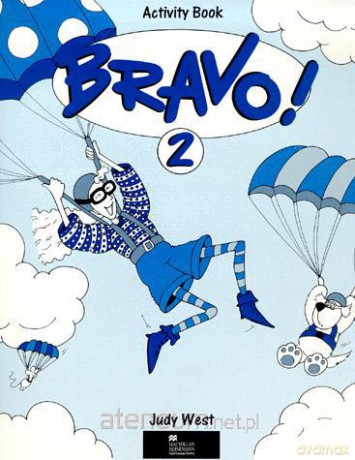 Bravo! 2 WB [KSIĄŻKA]