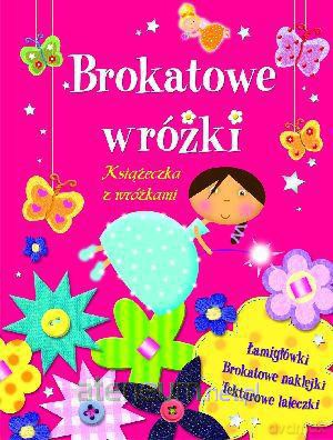 Brokatowe wróżki [KSIĄŻKA]