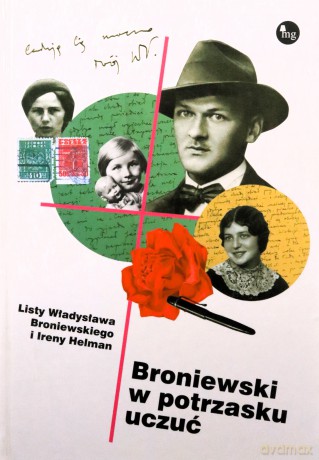 Broniewski w potrzasku uczuć [KSIĄŻKA]