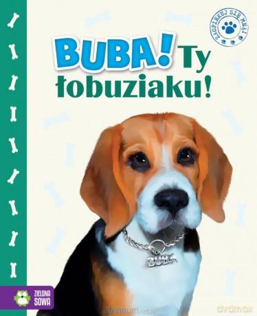 Buba, Ty łobuziaku! [KSIĄŻKA]