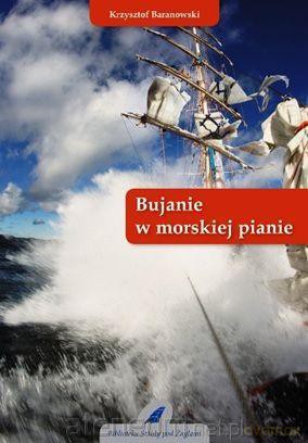 Bujanie w morskiej pianie [KSIĄŻKA]