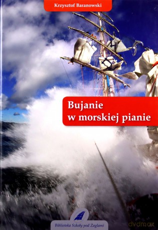 Bujanie w morskiej pianie [KSIĄŻKA]