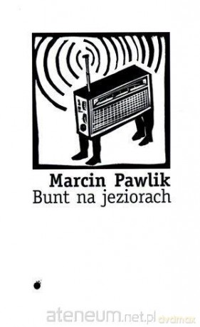 Bunt na jeziorach [KSIĄŻKA]