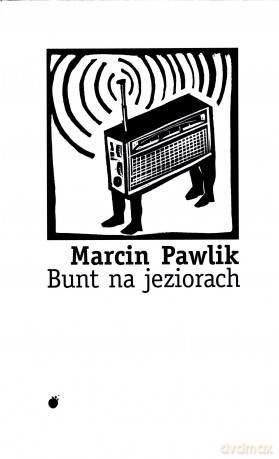 Bunt na jeziorach [KSIĄŻKA]