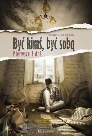 Być kimś, być sobą. Pierwsze 7 dni + płyta CD [KSIĄŻKA]